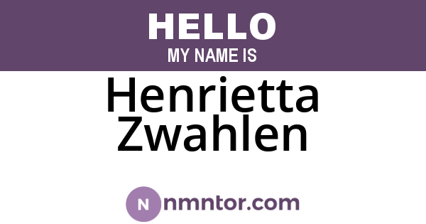 Henrietta Zwahlen