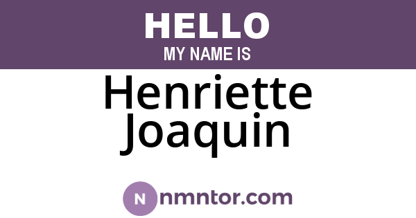 Henriette Joaquin