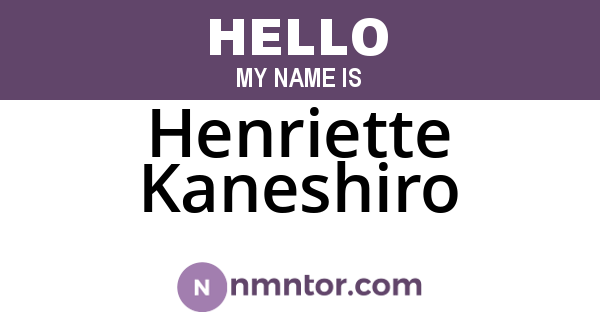 Henriette Kaneshiro