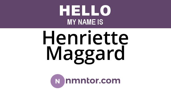 Henriette Maggard