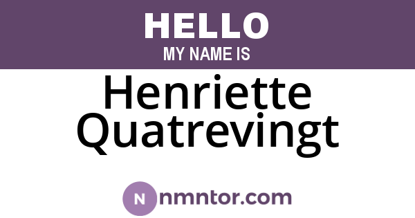 Henriette Quatrevingt