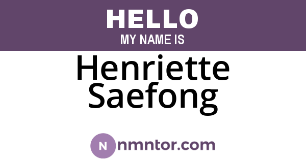 Henriette Saefong