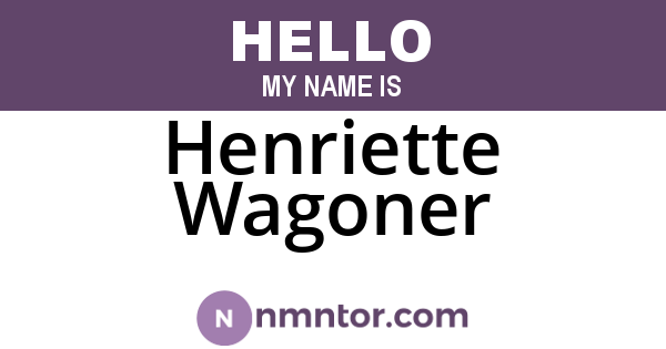 Henriette Wagoner