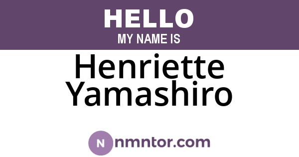 Henriette Yamashiro