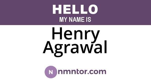 Henry Agrawal