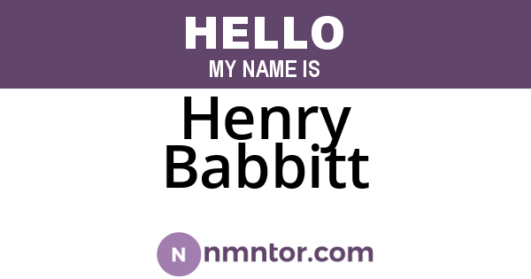 Henry Babbitt