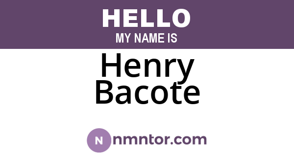 Henry Bacote