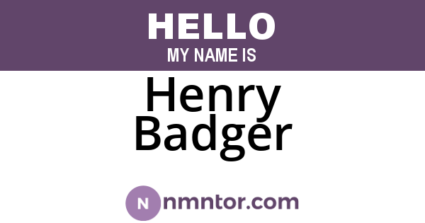 Henry Badger