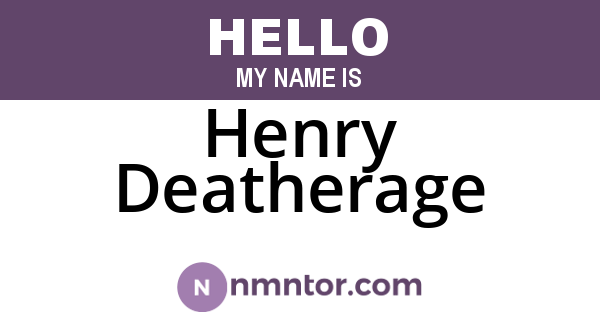 Henry Deatherage