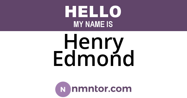 Henry Edmond