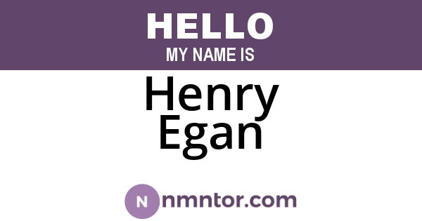 Henry Egan