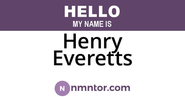 Henry Everetts