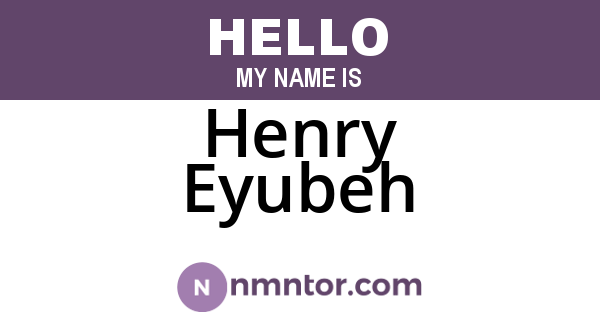 Henry Eyubeh