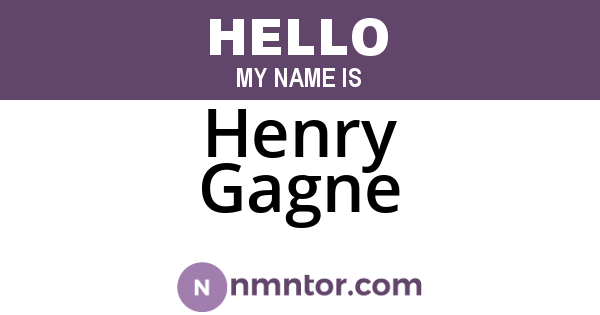Henry Gagne