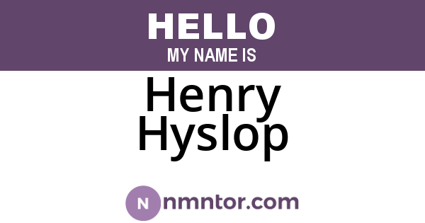 Henry Hyslop
