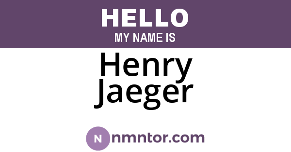 Henry Jaeger