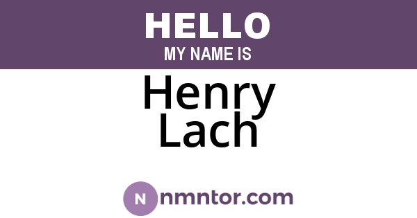 Henry Lach