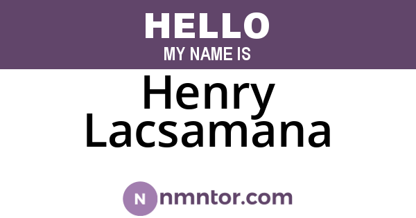 Henry Lacsamana