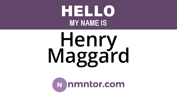 Henry Maggard