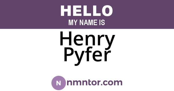 Henry Pyfer