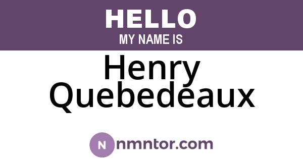 Henry Quebedeaux