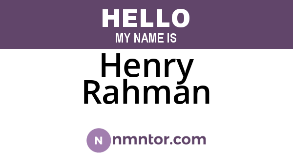 Henry Rahman