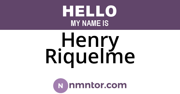 Henry Riquelme