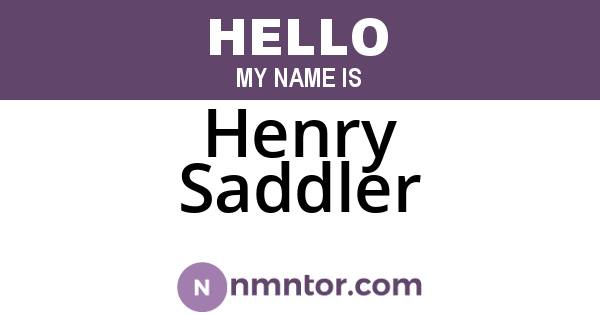 Henry Saddler