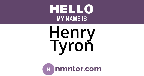 Henry Tyron