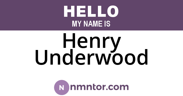 Henry Underwood
