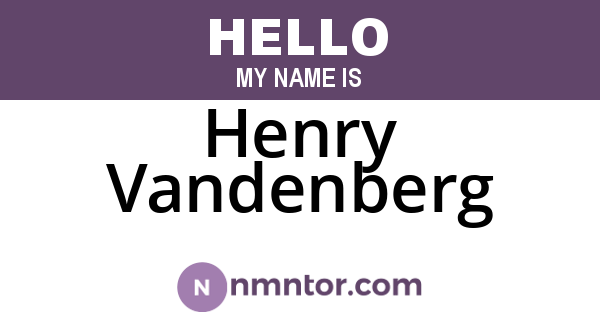 Henry Vandenberg