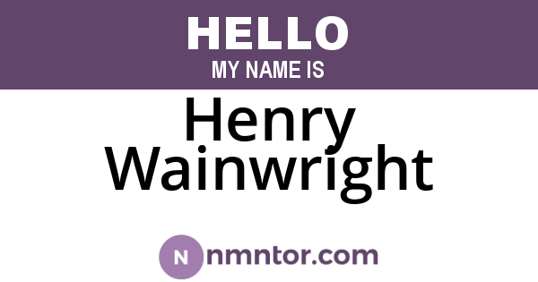Henry Wainwright