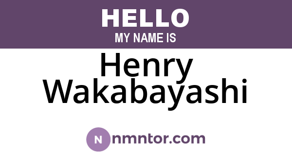 Henry Wakabayashi