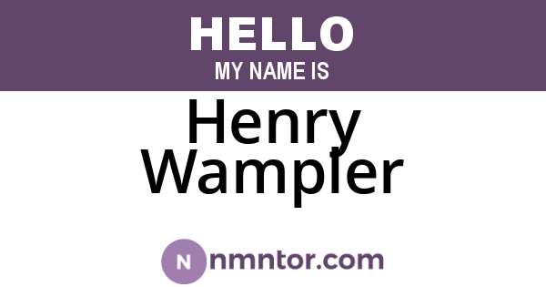 Henry Wampler