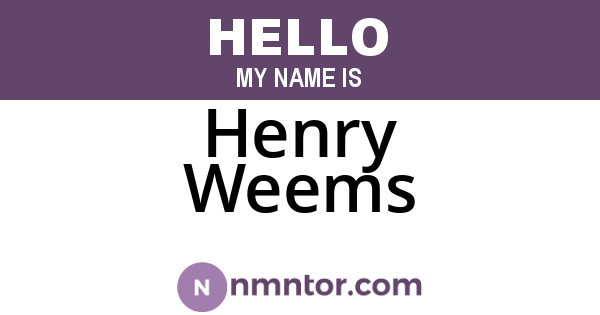 Henry Weems