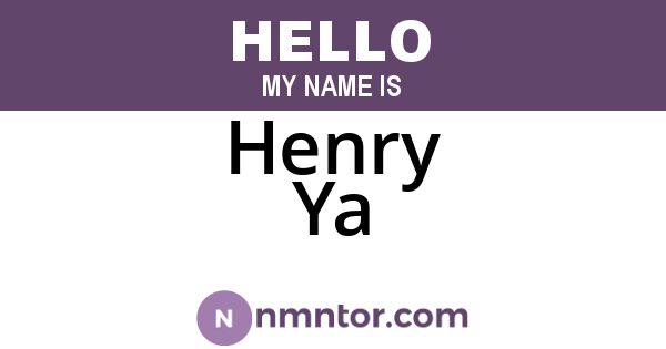 Henry Ya