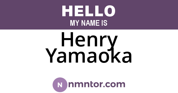 Henry Yamaoka