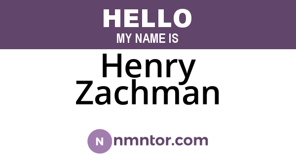 Henry Zachman