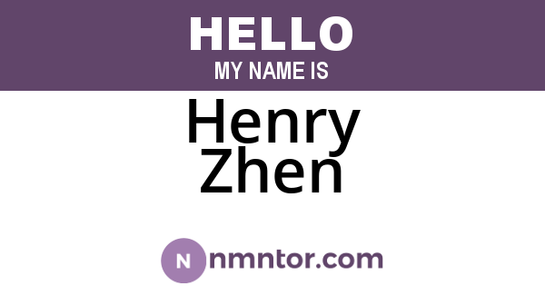 Henry Zhen