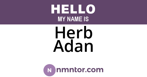 Herb Adan