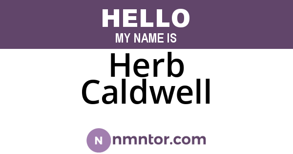 Herb Caldwell