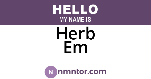 Herb Em