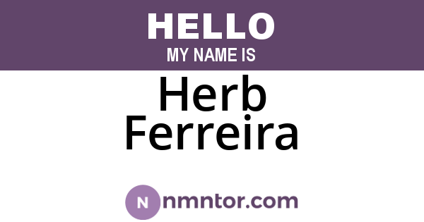 Herb Ferreira
