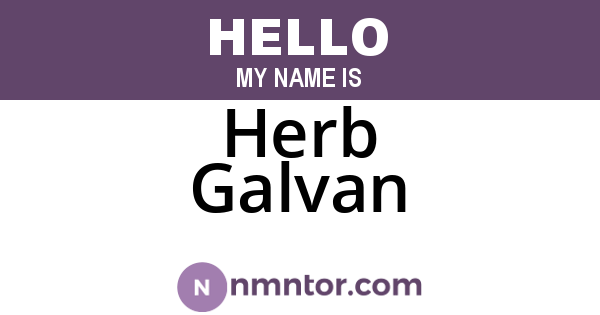 Herb Galvan