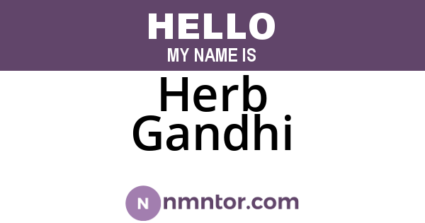 Herb Gandhi