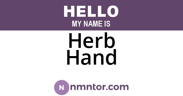 Herb Hand