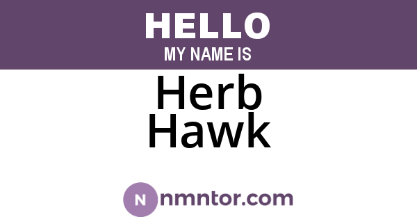 Herb Hawk