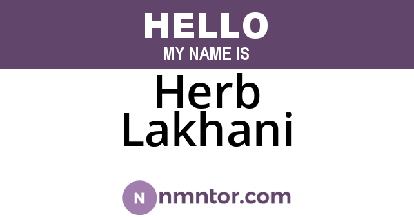Herb Lakhani