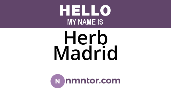 Herb Madrid