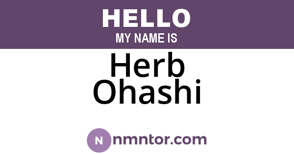 Herb Ohashi